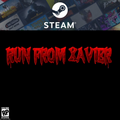 Run From Xavier | Coming Soon